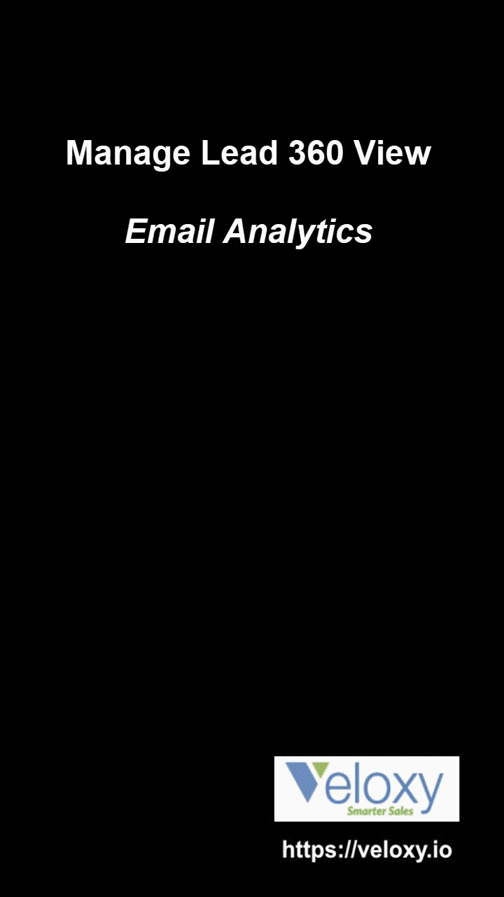 07._Manage_Leads_360_View_-_Email_Analytics.gif